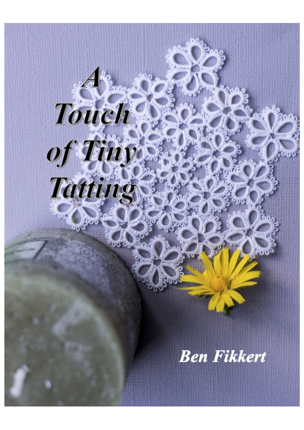 A Touch of Tiny Tatting (Ben Fikkert)